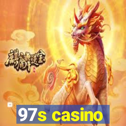 97s casino